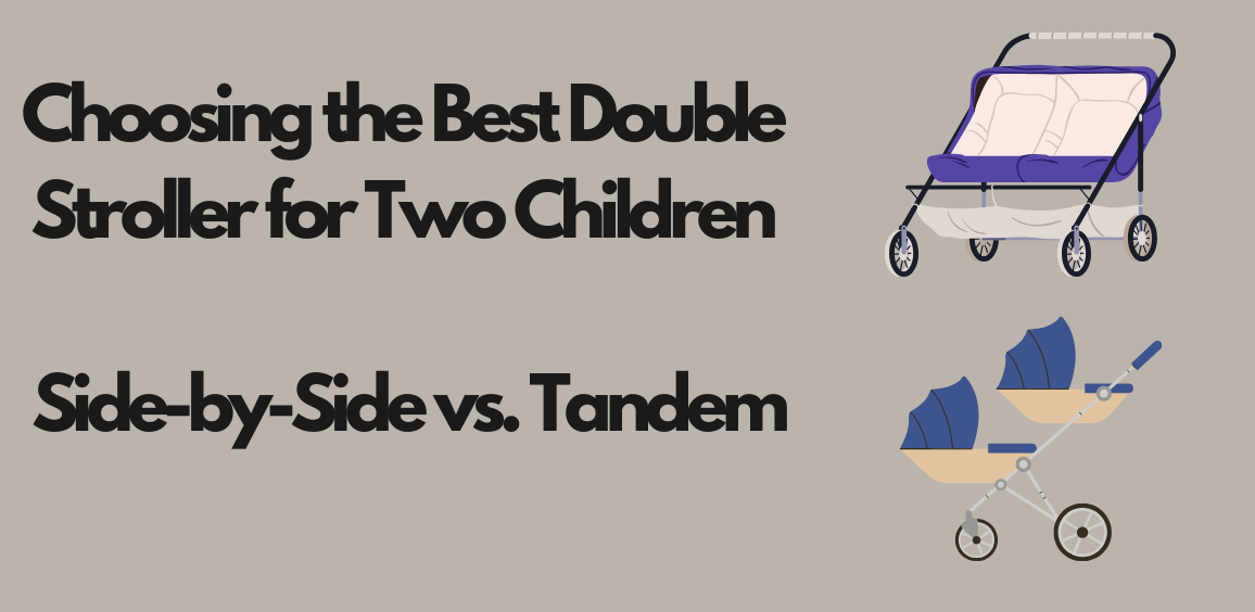 Choosing the Best Double Stroller for Two Children: Side-by-Side vs. Tandem thumbnail