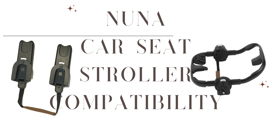 Nuna Car Seat Adapter Compatibility With Strollers Explained (Worldwide) thumbnail